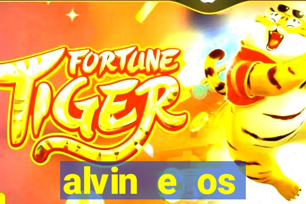 alvin e os esquilos 3 rede canais