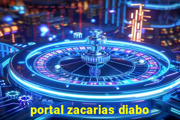 portal zacarias diabo