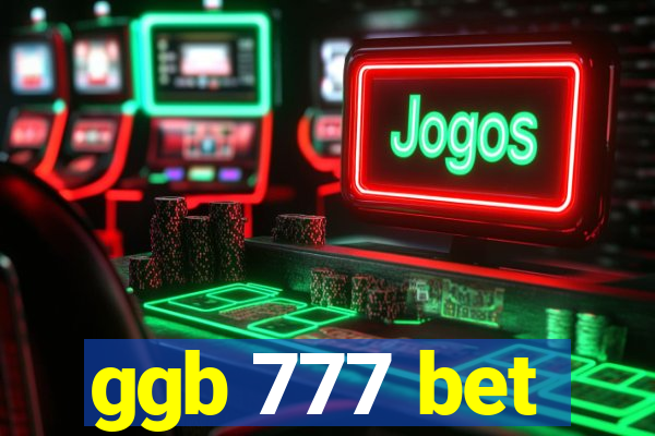 ggb 777 bet