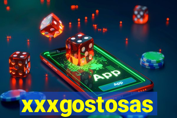 xxxgostosas