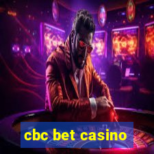 cbc bet casino