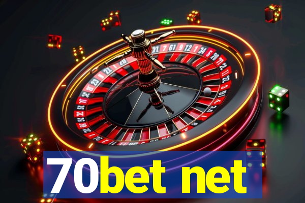 70bet net