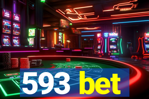 593 bet