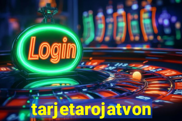 tarjetarojatvonline