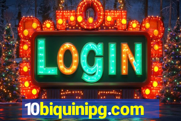 10biquinipg.com