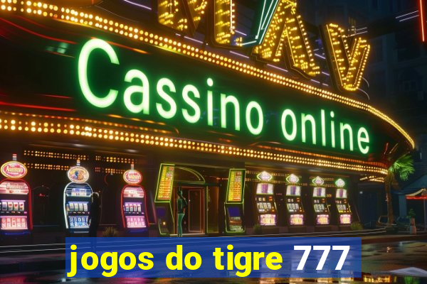 jogos do tigre 777