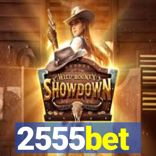 2555bet