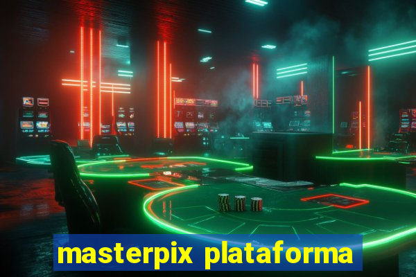 masterpix plataforma