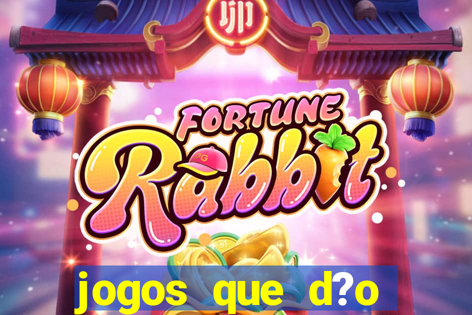 jogos que d?o dinheiro pix