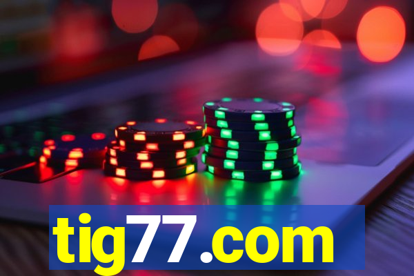 tig77.com