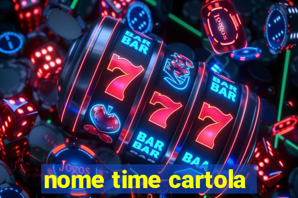 nome time cartola