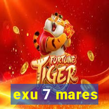 exu 7 mares