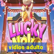 vidios adulto