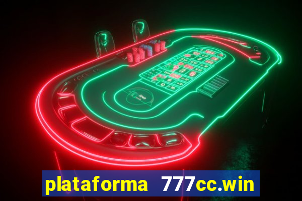 plataforma 777cc.win é confiável