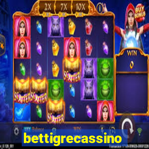 bettigrecassino