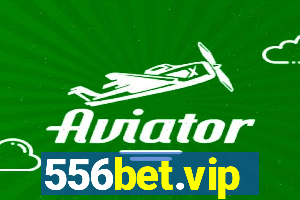 556bet.vip