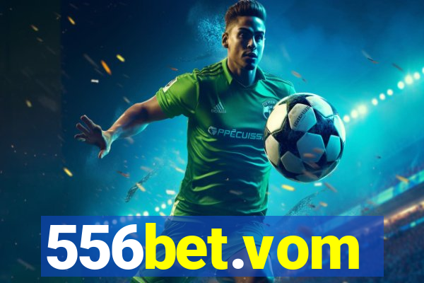 556bet.vom