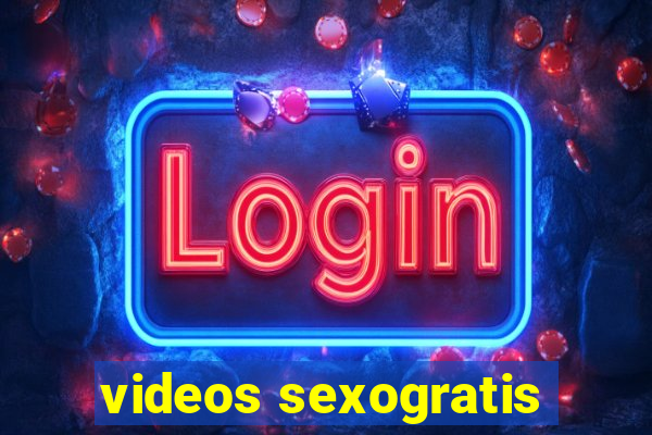 videos sexogratis