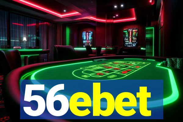 56ebet