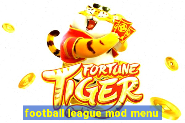 football league mod menu