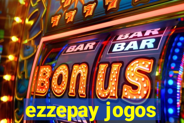 ezzepay jogos