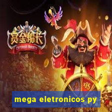 mega eletronicos py