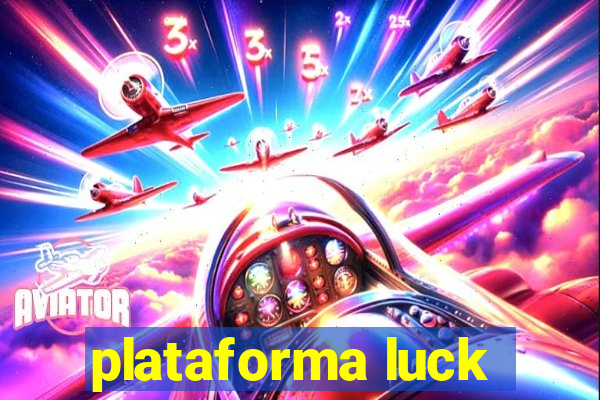 plataforma luck