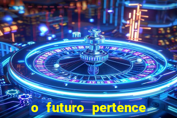 o futuro pertence a deus eclesiastes