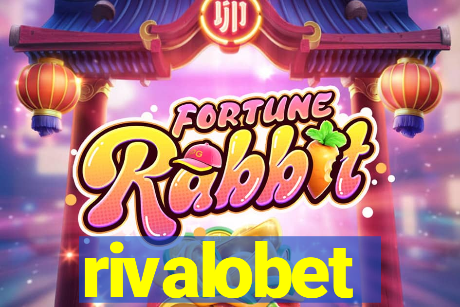 rivalobet