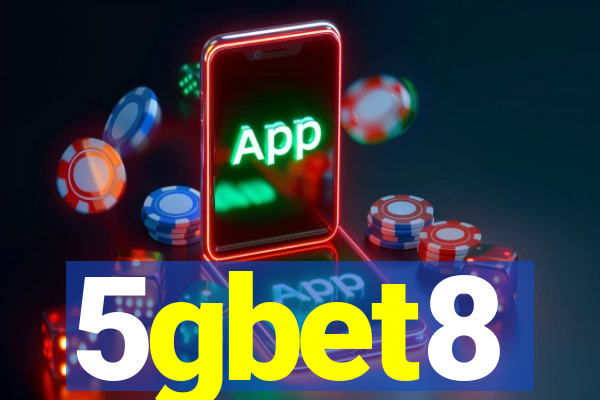 5gbet8