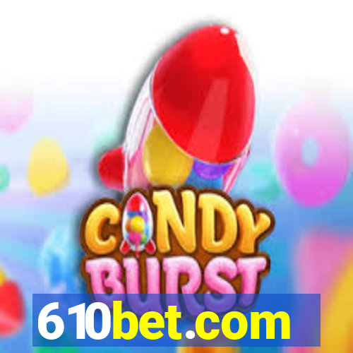 610bet.com