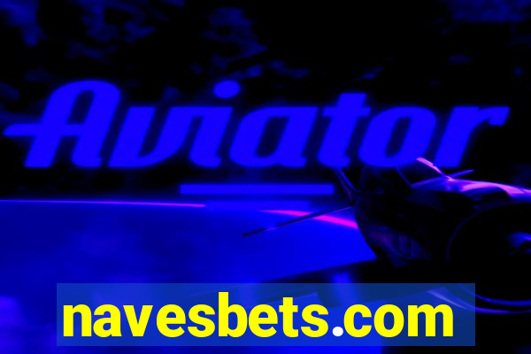 navesbets.com