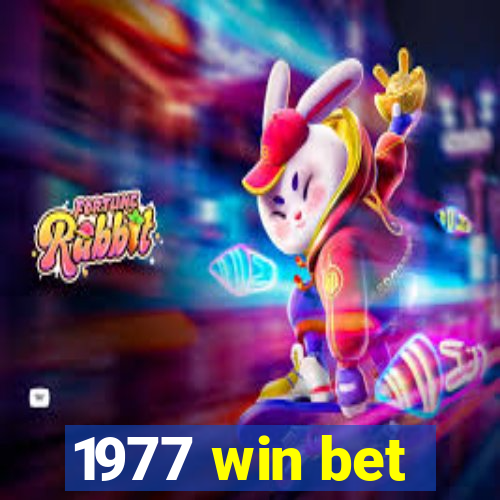 1977 win bet