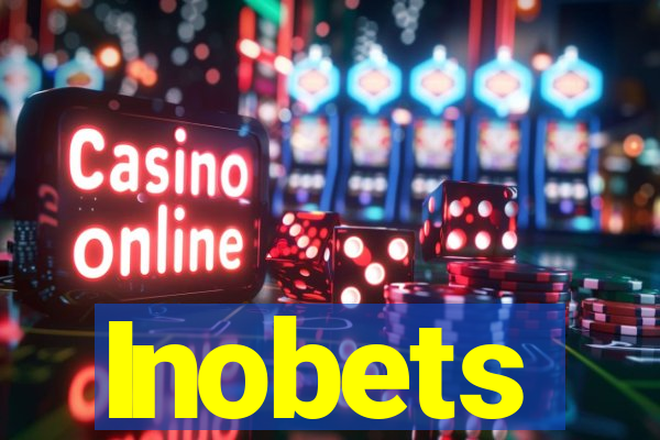 Inobets