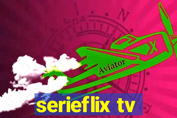 serieflix tv