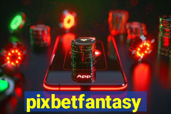 pixbetfantasy