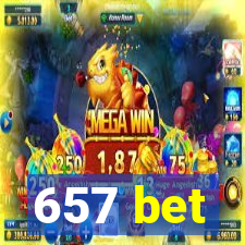 657 bet