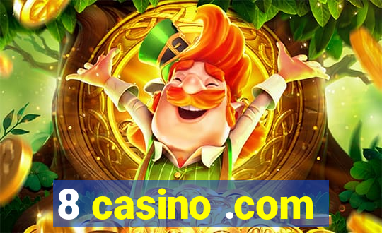 8 casino .com