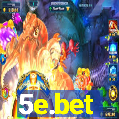 5e.bet