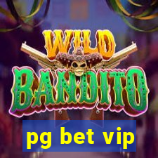 pg bet vip