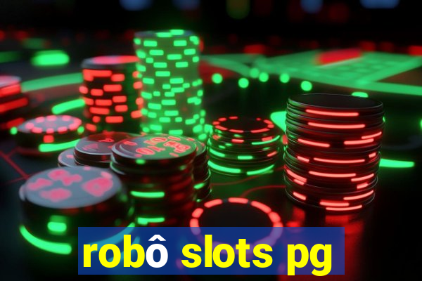 robô slots pg