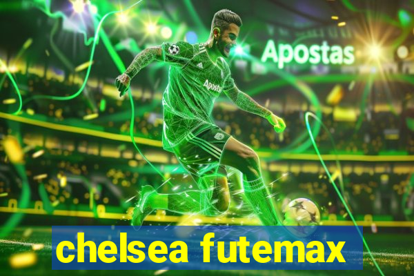 chelsea futemax