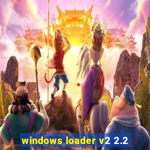 windows loader v2 2.2