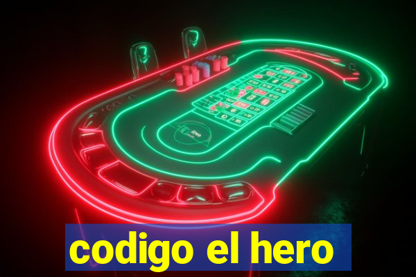 codigo el hero