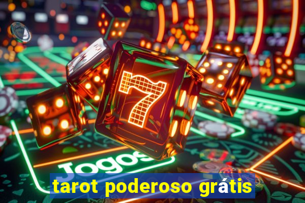 tarot poderoso grátis