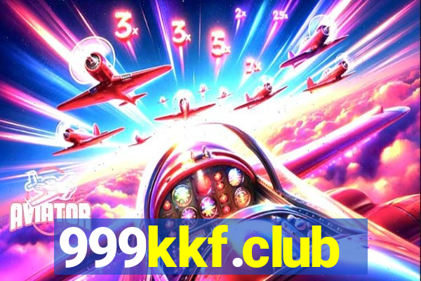 999kkf.club