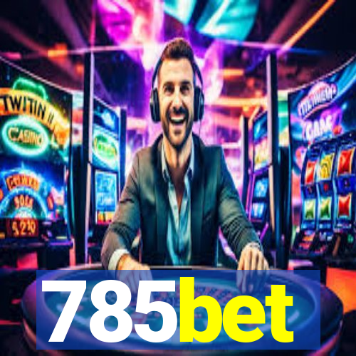 785bet