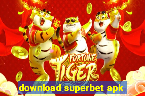 download superbet apk