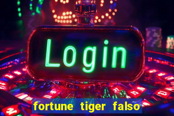 fortune tiger falso para brincar