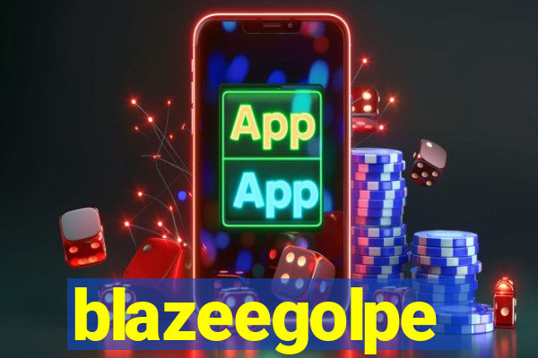 blazeegolpe